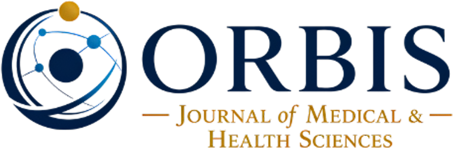 Orbis Journal of Medical and Health Sciences